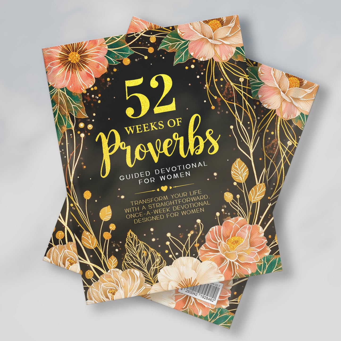 52 Weeks Of Proverbs: Guided Devotional For Women