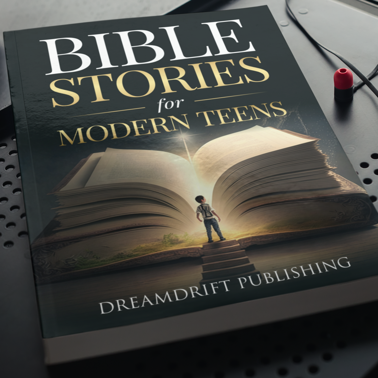 Bible Stories For Modern Teens